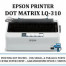 PRINTER DOTMETRIX EPSON LQ-310 LPT1 + USB *24 PINS PRINTER DOTMETRIX EPSON LQ-310 LPT1 + USB *24 PINS